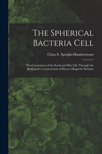 Spherical Bacteria Cell [microform]