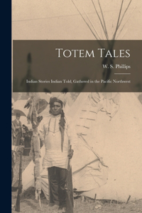 Totem Tales