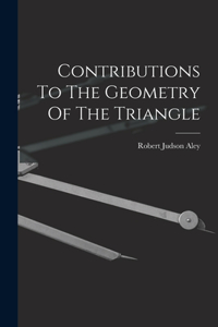 Contributions To The Geometry Of The Triangle