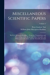 Miscellaneous Scientific Papers