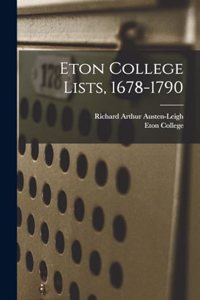 Eton College Lists, 1678-1790