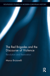 The Red Brigades and the Discourse of Violence