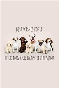 Best wishes for a relaxing and happy retirement