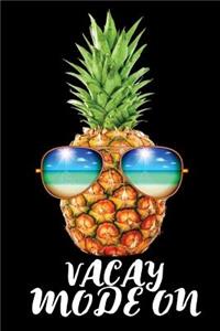 Vacay Mode On