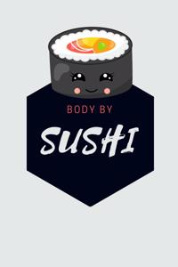 Body By Sushi