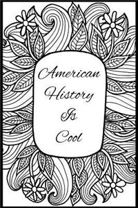 American History Is Cool
