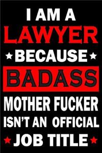 I Am A Lawyer
