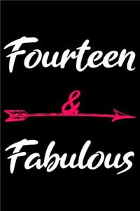 Fourteen And Fabulous