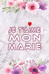 Je T'aime Mon Marie