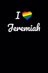 I love Jeremiah.