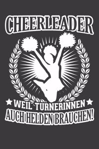 Cheerleader weil Turnerinnen auch Helden brauchen