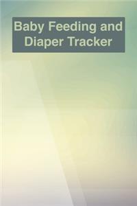 Baby Feeding And Diaper Tracker