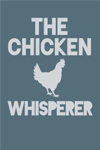 The Chicken Wisperer