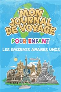 Mon Journal de Voyage Émirats arabes unis Pour Enfants