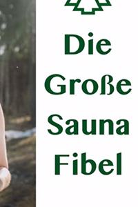Die Große Sauna Fibel