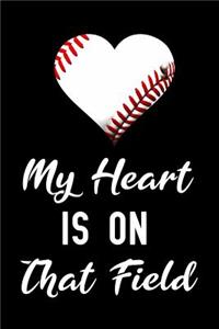 My Heart Is on That Field