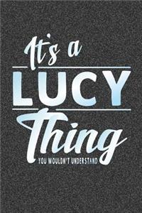 It's a Lucy Thing You Wouldn't Understand