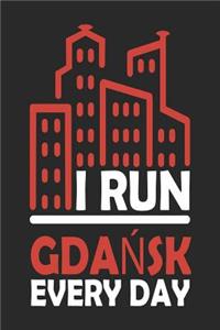 I Run Gdansk Every Day
