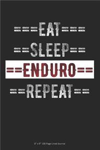 Eat Sleep Enduro Repeat