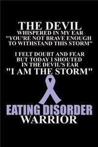 I Am The Storm Eating Disorder Warrior