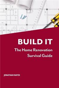 Build It
