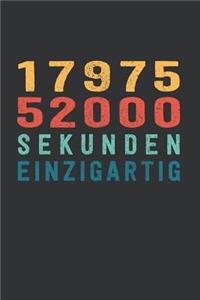 1 797 552 000 Sekunden Einzigartig