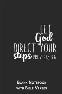 Let god direct your steps Proverbs 3