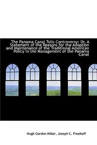 The Panama Canal Tolls Controversy