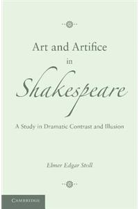 Art and Artifice in Shakespeare