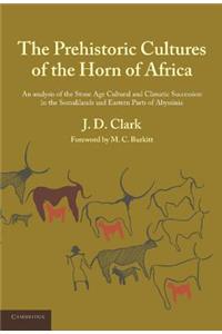 Prehistoric Cultures of the Horn of Africa