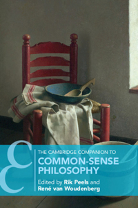 Cambridge Companion to Common-Sense Philosophy