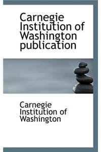 Carnegie Institution of Washington Publication