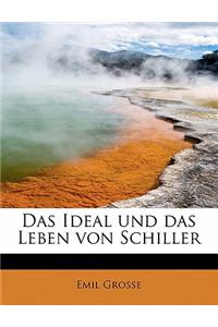 Das Ideal Und Das Leben Von Schiller