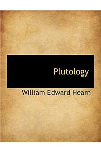 Plutology