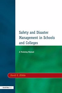 Safety and Disaster Management in Schools and Colleges