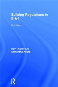 Building Regulations in Brief