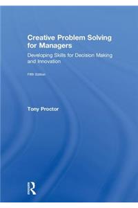 Creative Problem Solving for Managers