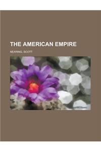 The American Empire