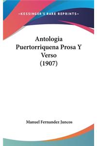 Antologia Puertorriquena Prosa y Verso (1907)