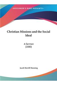 Christian Missions and the Social Ideal