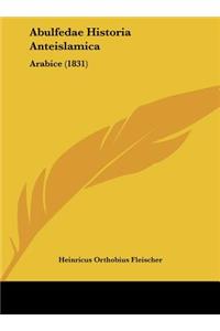 Abulfedae Historia Anteislamica