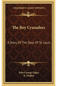 The Boy Crusaders