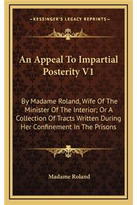 An Appeal to Impartial Posterity V1