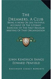 The Dreamers, a Club