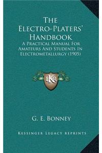 The Electro-Platers' Handbook