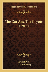 Cur and the Coyote (1913)