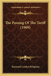 Passing Of The Tariff (1909)