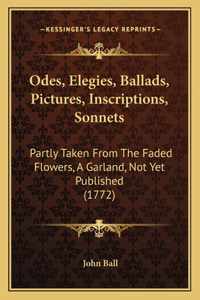Odes, Elegies, Ballads, Pictures, Inscriptions, Sonnets