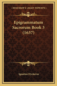 Epigrammatum Sacrorum Book 3 (1637)