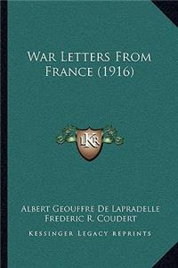 War Letters From France (1916)